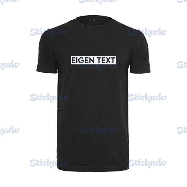T-shirt - Eigen Text - Zwart - Watermerk